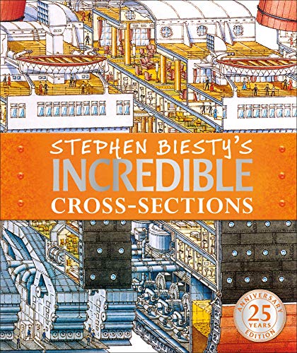 Stephen Biesty's Incredible Cross-Sections