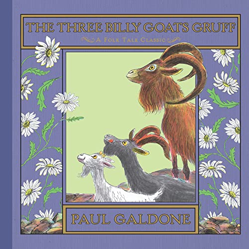 The Three Billy Goats Gruff (Folk Tale Classics) (Paul Galdone Nursery Classic)