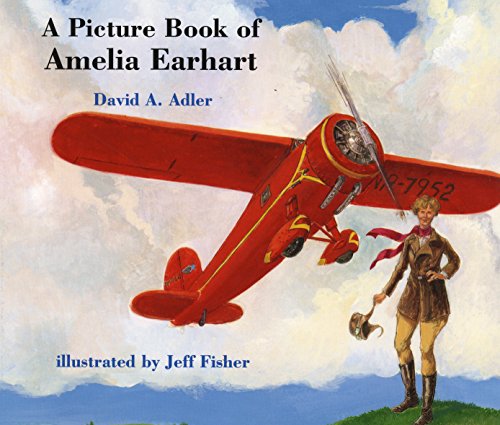 A Picture Book of Amelia Earhart (Picture Book Biography)