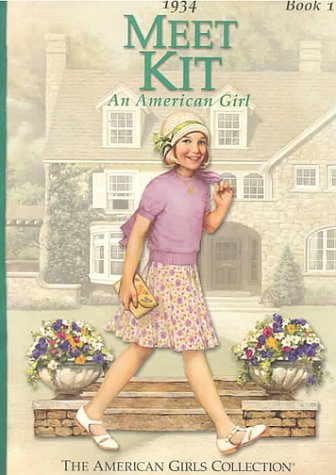 Meet Kit: An American Girl : 1934 (American Girl Collection)
