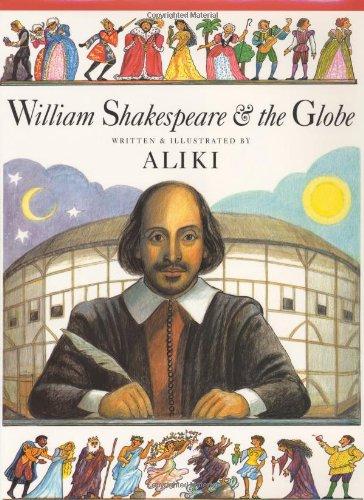 William Shakespeare & the Globe