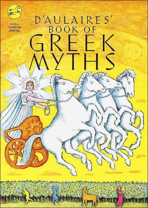 D'Aulaires' Book of Greek Myths