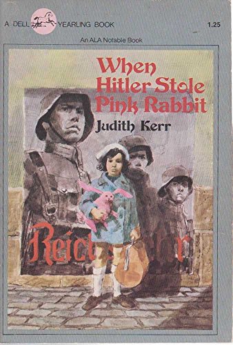 When Hitler Stole Pink Rabbit (A Dell Yearling Book) (An ALA Notable Book)