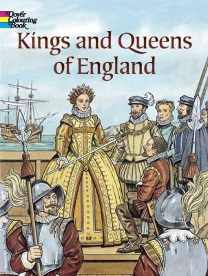 Kings and Queens of England Coloring Book (Dover History Coloring Book)