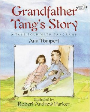 Grandfather Tang's Story (Dragonfly Books)