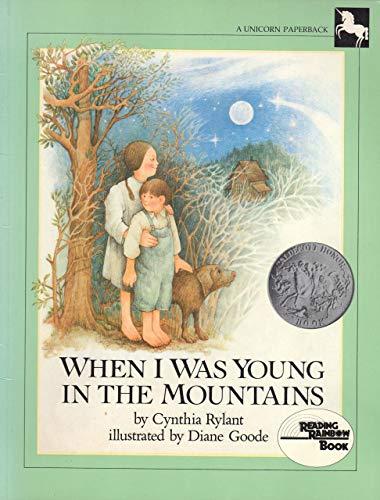 When I Was Young in the Mountains: 2 (Reading Rainbow Book)