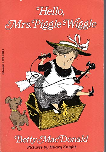 Hello, Mrs. Piggle-Wiggle