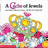 A Cache of Jewels: And Other Collective Nouns