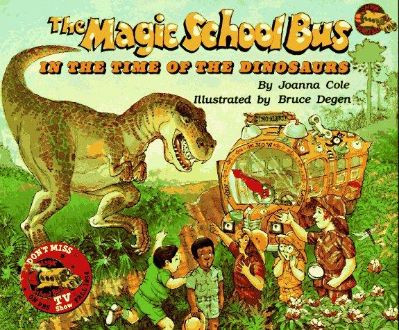 In The Time Of Dinosaurs (Magic School Bus)