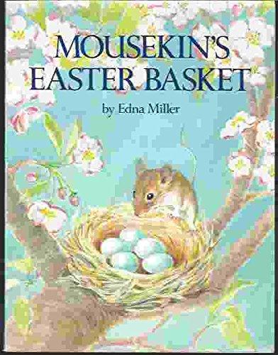 Mousekin's Easter Basket