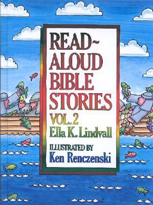 Read Aloud Bible Stories: Vol. 2 (Volume 2)