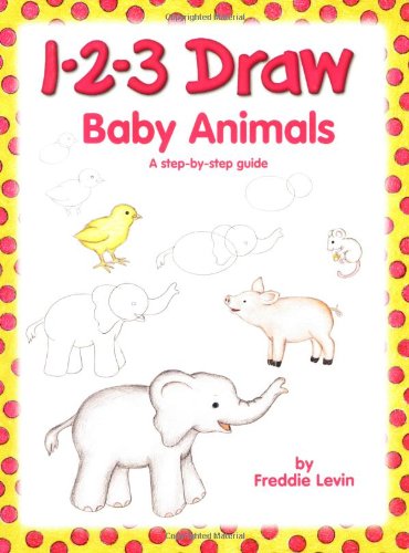 1-2-3 Draw Baby Animals